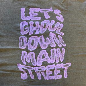 LET'S GHOUL DOWN MAINSTREET TEE